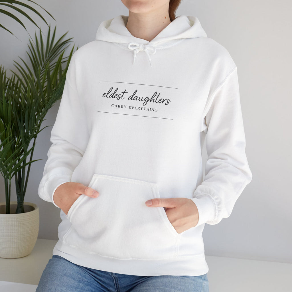ELDEST DAUGHTER ~• HOODIE