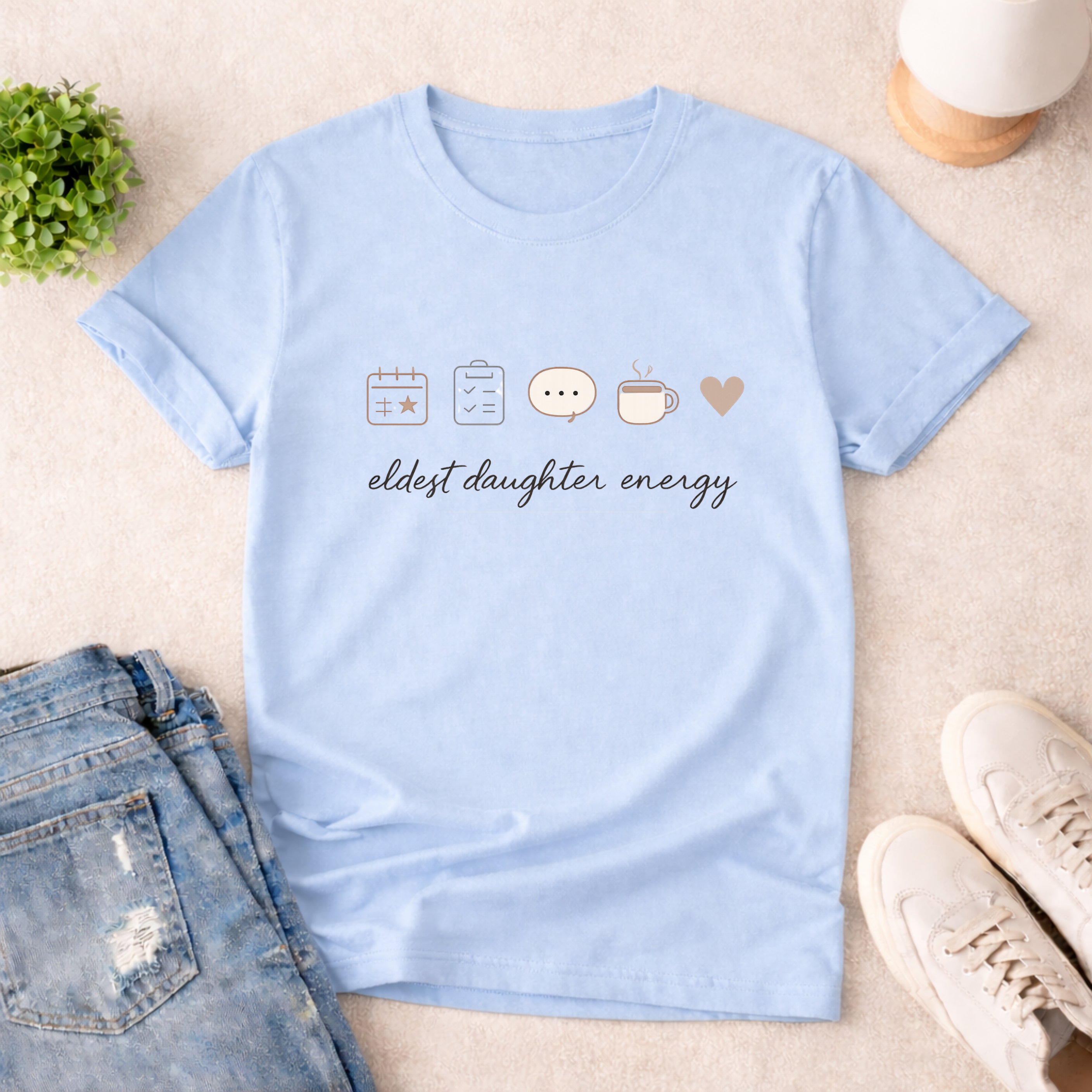ELDEST DAUGHTER ENERGY ~ T-SHIRT