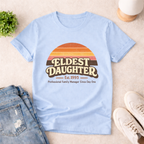 VINTAGE RETRO ELDEST DAUGHTER ~ T-SHIRT